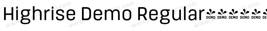 Highrise Demo Regular字体转换